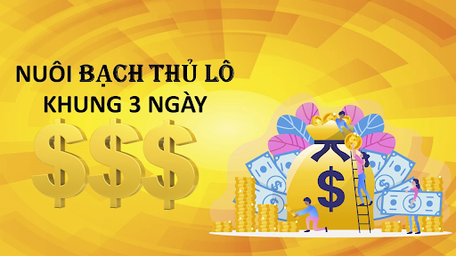 Bach-thu-lo-nuoi -khung-3-ngay